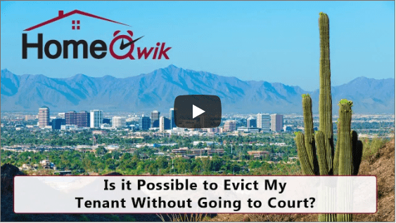 Is It Possible to Evict My Phoenix Tenant Without Going to Court?